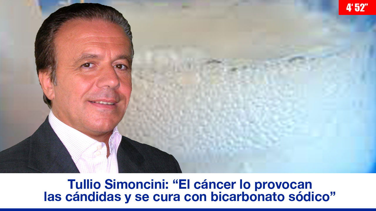 Tullio Simoncini: "El cáncer lo provocan las cándidas y se cura con bicarbonato sódico"