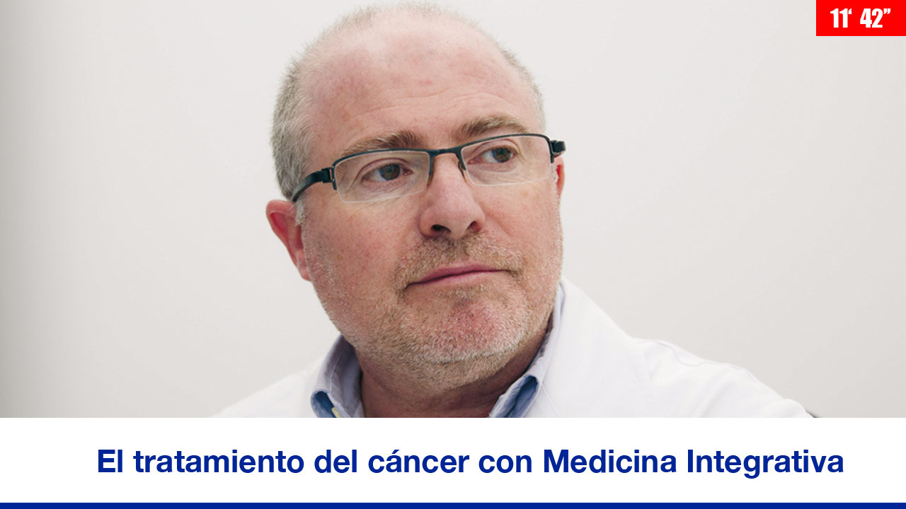 El tratamiento del cáncer con Medicina Integrativa